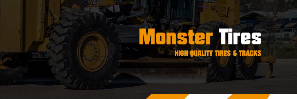 Monster Tires - Heavy Equipment Tires